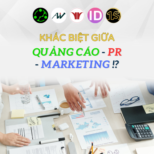 Hiểu Về Sự Khác Biệt Giữa Quảng Cáo, PR Và Marketing