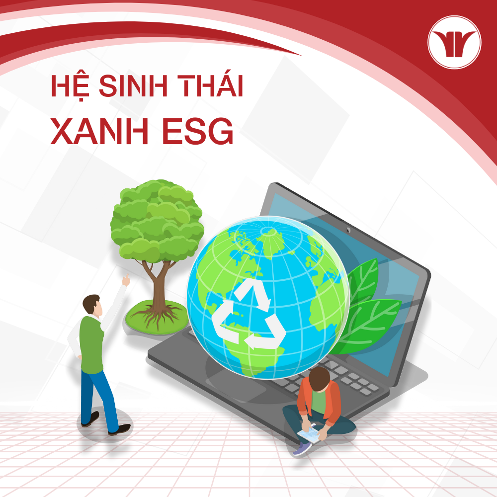Hệ Sinh Thái Xanh ESG