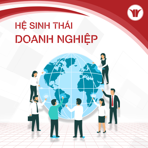 Hệ Sinh Thái Doanh Nghiệp