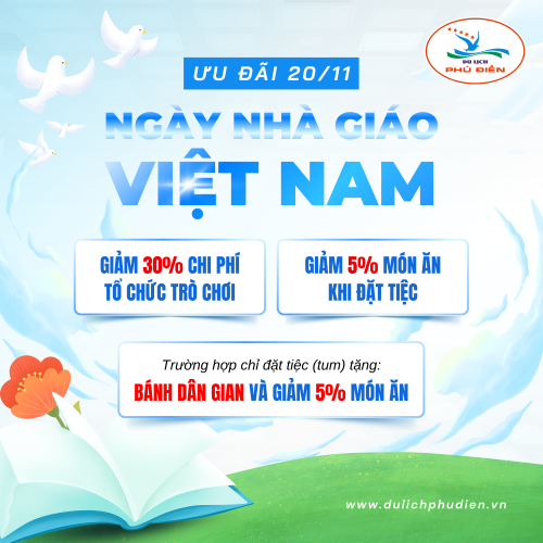 Du Lịch Phú Điền Ưu Đãi Tri Ân Mừng Ngày Nhà Giáo Việt Nam 20/11