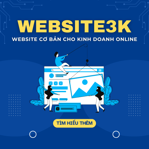 Website 3K – Website Cơ Bản Cho Kinh Doanh Online