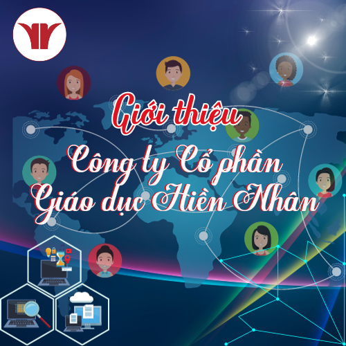 Giới Thiệu Cty Cổ Phần Giáo Dục Hiền Nhân
