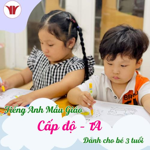 Tiếng Anh Mẫu giáo - Cấp độ 1A