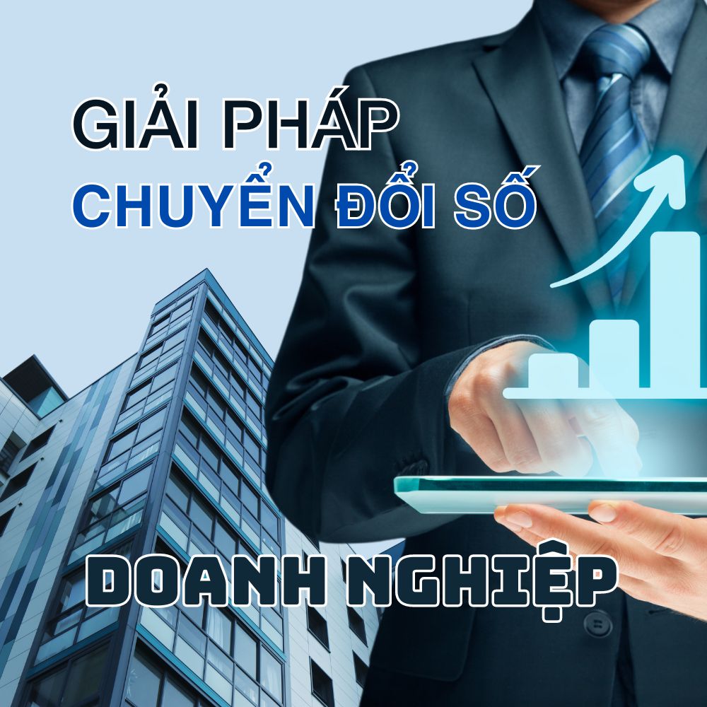 Giải Pháp Chuyển Đổi Số Doanh Nghiệp