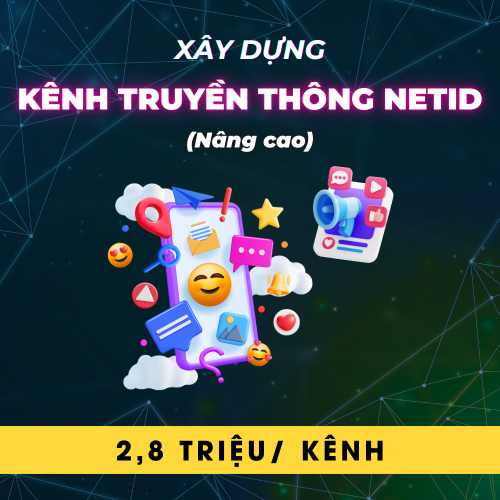 Xây Dựng Kênh NetID – Nâng Cao